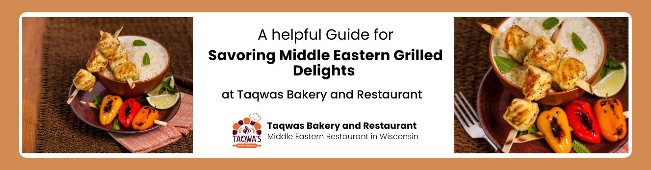 Savoring Middle Eastern Grilled Delights- Banner